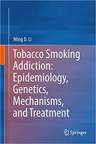 Tobacco Smoking Addiction: Epidemiology, Genetics, Mechanisms, and Treatment – eBook PDF