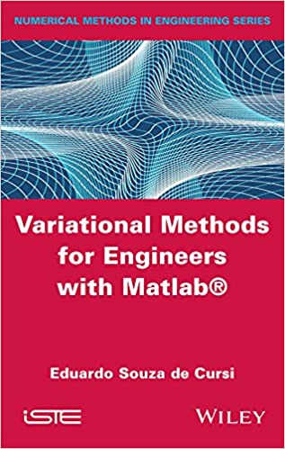 Variational Methods for Engineers with Matlab – eBook PDF