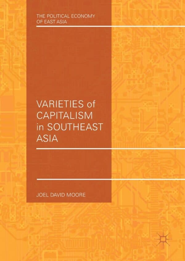 Varieties of Capitalism in Southeast Asia – eBook PDF