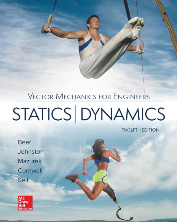 Vector Mechanics for Engineers: Statics and Dynamics (12th Edition) – eBook PDF