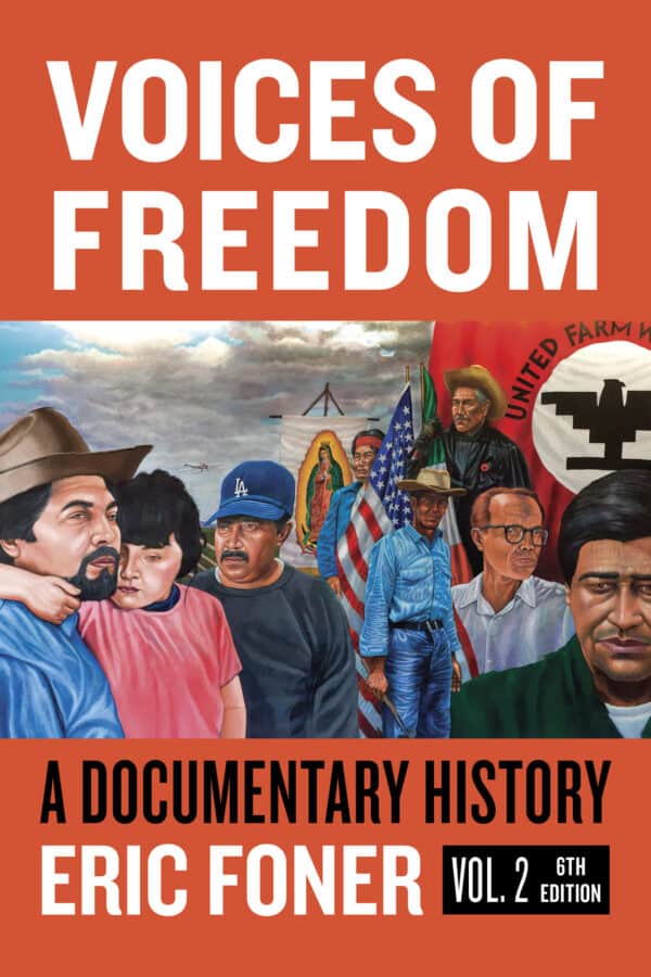 Voices of Freedom: A Documentary Reader – Volume 2 (6th Edition) – eBook PDF