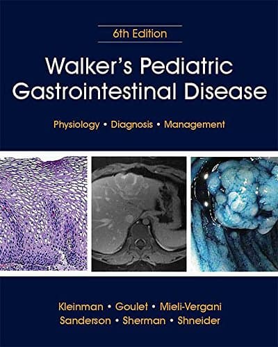 Walker’s Pediatric Gastrointestinal Disease (6th Edition) – eBook PDF