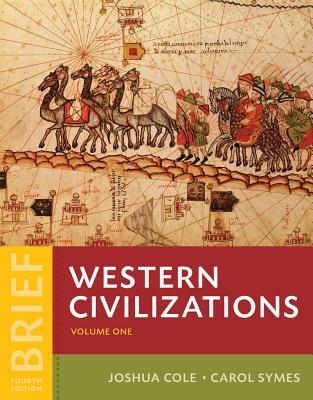 Western Civilizations: Their History and Their Culture Volume 1 (4th Brief Edition) – eBook PDF