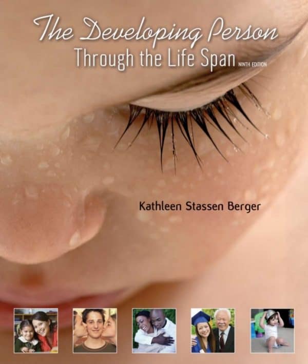 The Developing Person Through the Life Span (9th Edition) – eBook PDF