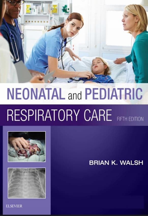 Neonatal and Pediatric Respiratory Care (5th Edition) – eBook PDF