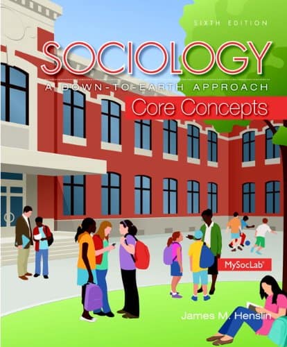 Sociology: A Down-To-Earth Approach Core Concepts (6th edition) – eTextBook PDF